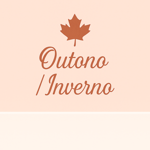 Coleção Outono/ Inverno 🍁